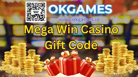 Mega Win Casino Gift Code .